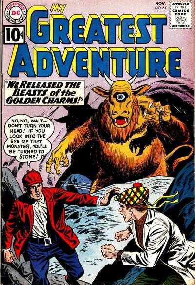 My Greatest Adventure (1955)(V.O. anglais) - tome 61 - I Battled For The Doom Stone