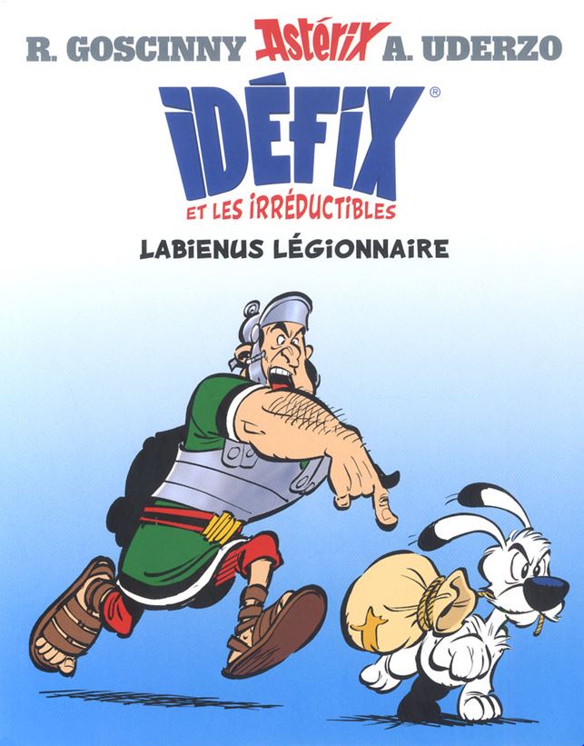Idéfix et les irréductibles - Labienus légionnaire