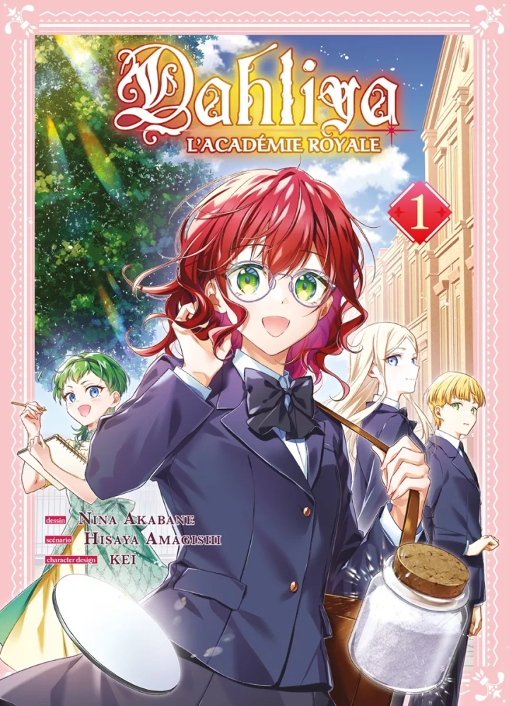 Dahliya - L'académie royale - tome 1 - Dahliya - L'académie royale, Tome 1