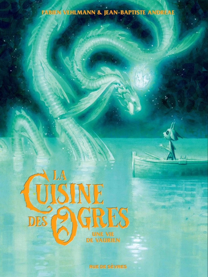 La cuisine des ogres - tome 2 - Une vie de vaurien