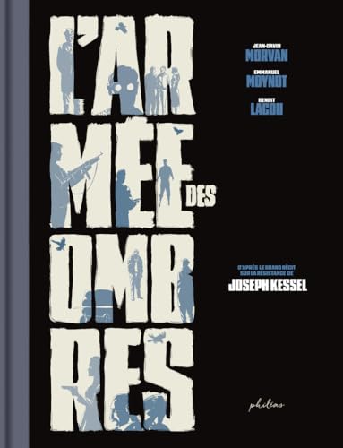 L'armée des ombres - L'Armée des ombres (N&B)