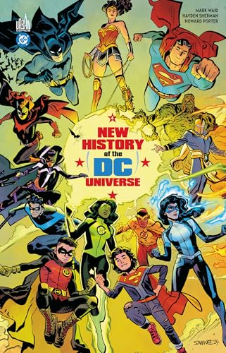 New history of the DC Universe - tome 4 - New history of the DC Universe, Tome 4