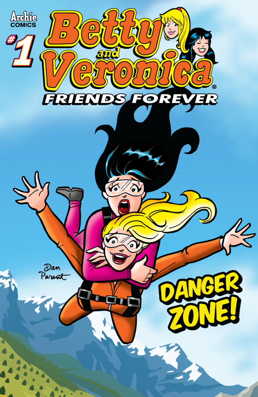 Betty and Veronica : Friends Forever (2018)(V.O. anglais) - tome 10 - Danger Zone!