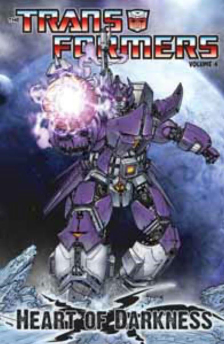 The Transformers : Heart of Darkness (2011)(V.O. anglais) - tome 4 - The Transformers, Volume 4 : Heart of Darkness (TPB)