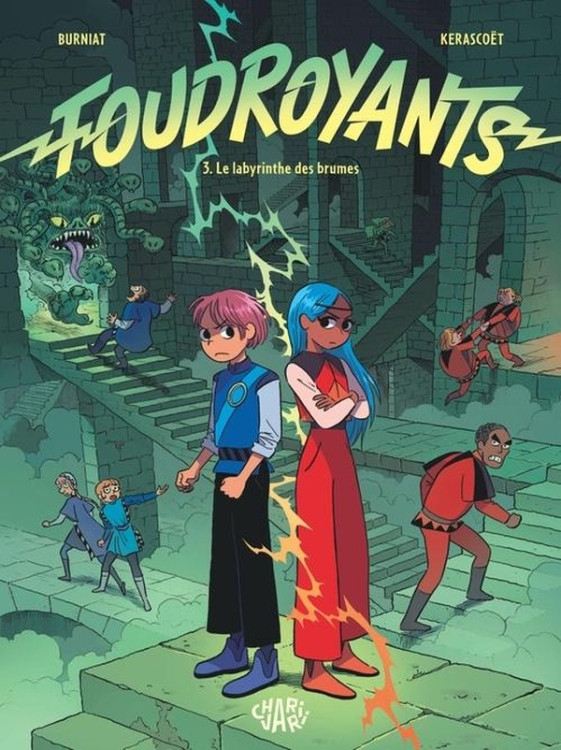 Foudroyants - tome 3 - Le labyrinthe des brumes