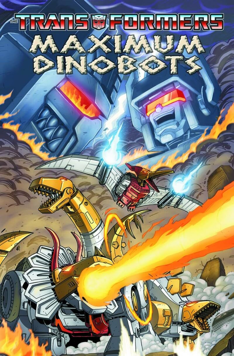 The Transformers : Maximum Dinobots (2008)(V.O. anglais) - tome 1 - The Transformers : Maximum Dinobots (TPB)