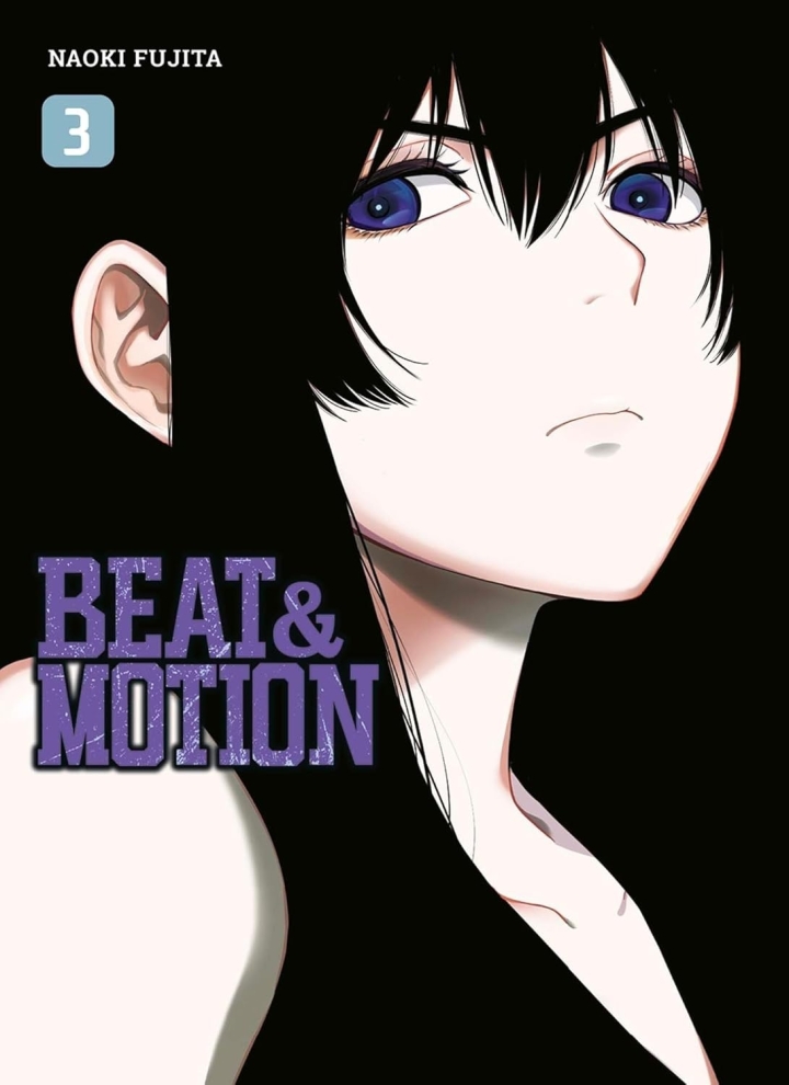 Beat & motion - tome 3 - Beat & motion, Tome 3