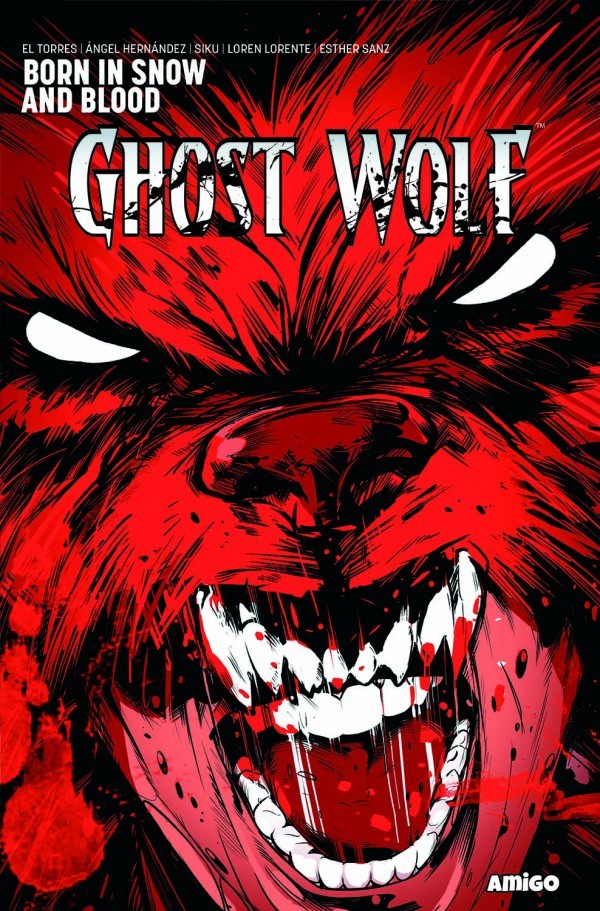 Ghost Wolf (2014)(V.O. anglais) - tome 1 - Born In Snow and Blood (TPB)