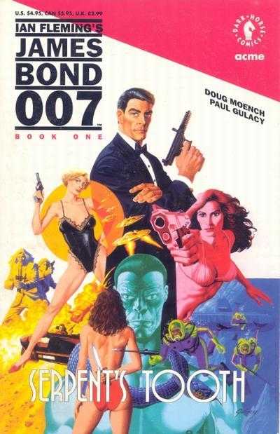 James Bond 007 : Serpent's Tooth (1992)(V.O. anglais) - tome 1 - James Bond 007 : Serpent's Tooth, Book One