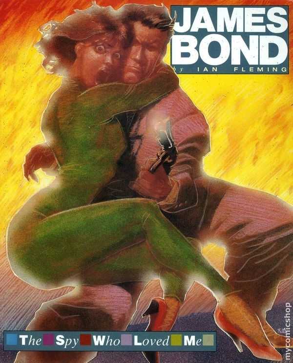 James Bond (1987)(V.O. anglais) - tome 3 - The Spy Who Loved Me