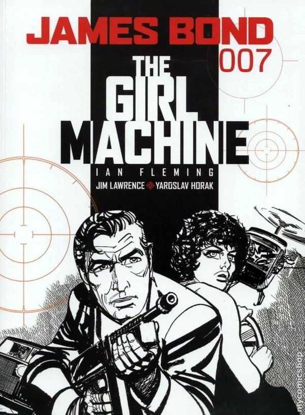 James Bond 007 (2004)(V.O. anglais) - tome 16 - The Girl Machine