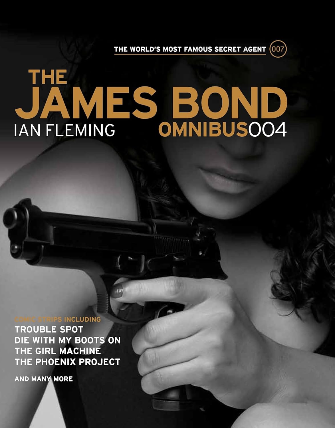 The James Bond Omnibus (2009)(V.O. anglais) - tome 4 - The James Bond Omnibus, Omnibus 004 (TPB)