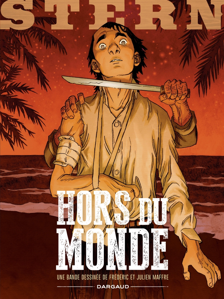 Stern - tome 6 - Hors du monde