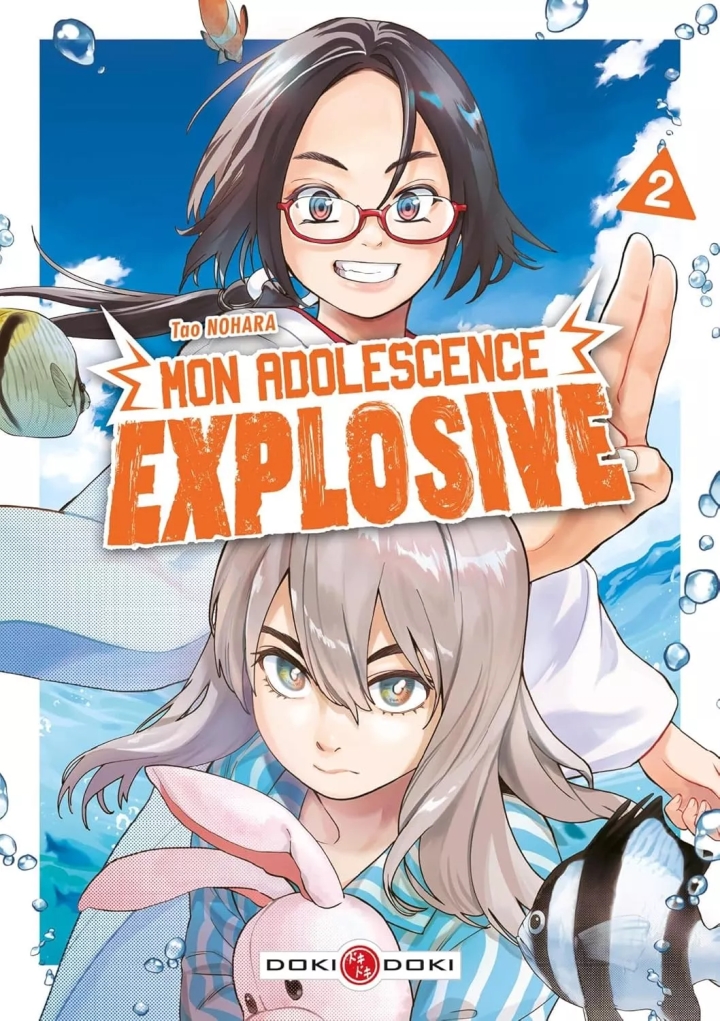 Mon adolescence explosive - tome 2 - Mon adolescence explosive, Tome 2