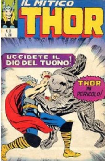 Thor (en italien : Il mitico Thor - Editoriale Corno) - tome 21 - Uccidete il dio del tuono !