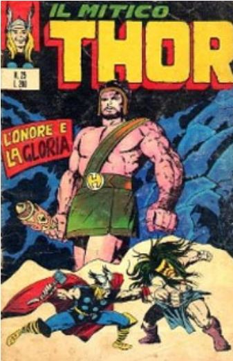 Thor (en italien : Il mitico Thor - Editoriale Corno) - tome 25 - L'onore e la gloria
