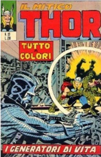 Thor (en italien : Il mitico Thor - Editoriale Corno) - tome 33 - I generatori di vita