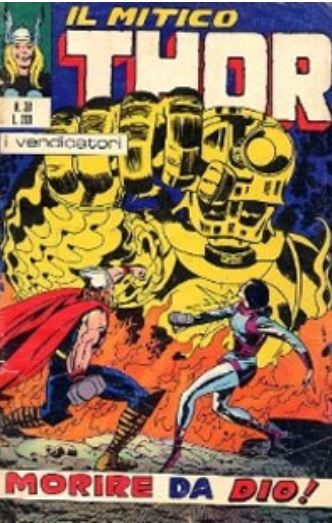 Thor (en italien : Il mitico Thor - Editoriale Corno) - tome 38 - Morire da dio !