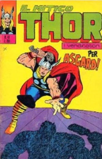 Thor (en italien : Il mitico Thor - Editoriale Corno) - tome 43 - Per Asgard !