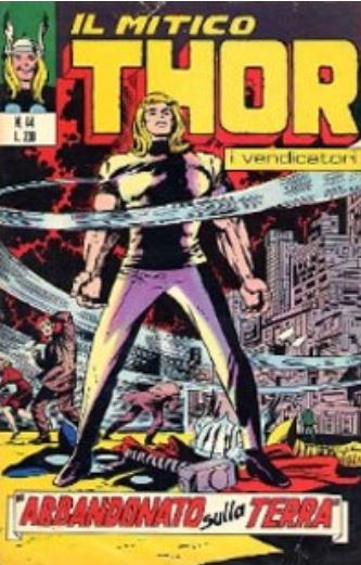 Thor (en italien : Il mitico Thor - Editoriale Corno) - tome 44 - Abbandonato sulla Terra