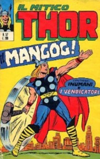 Thor (en italien : Il mitico Thor - Editoriale Corno) - tome 52 - Il Mangog !