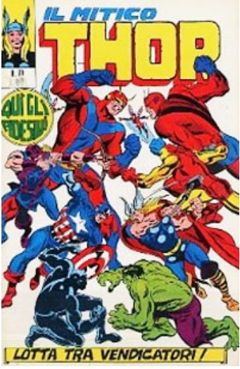 Thor (en italien : Il mitico Thor - Editoriale Corno) - tome 70 - Lotta tra Vendicatori