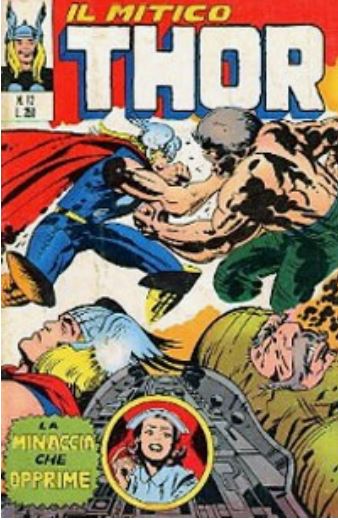 Thor (en italien : Il mitico Thor - Editoriale Corno) - tome 72 - La minaccia che opprime
