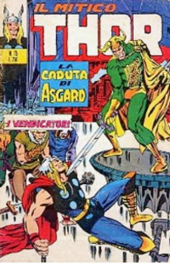 Thor (en italien : Il mitico Thor - Editoriale Corno) - tome 75 - La caduta di Asgard