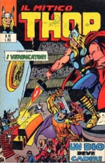 Thor (en italien : Il mitico Thor - Editoriale Corno) - tome 81 - Un dio deve cadere