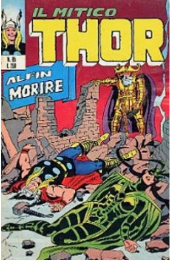 Thor (en italien : Il mitico Thor - Editoriale Corno) - tome 95 - Alfin morire