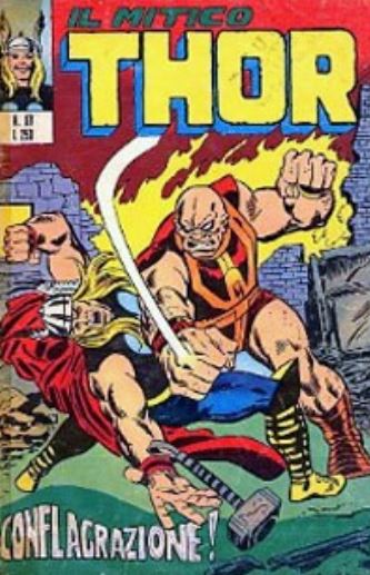 Thor (en italien : Il mitico Thor - Editoriale Corno) - tome 97 - Conflagrazione !