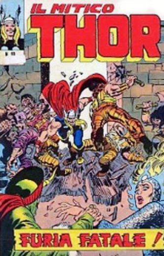 Thor (en italien : Il mitico Thor - Editoriale Corno) - tome 99 - Furia fatale !