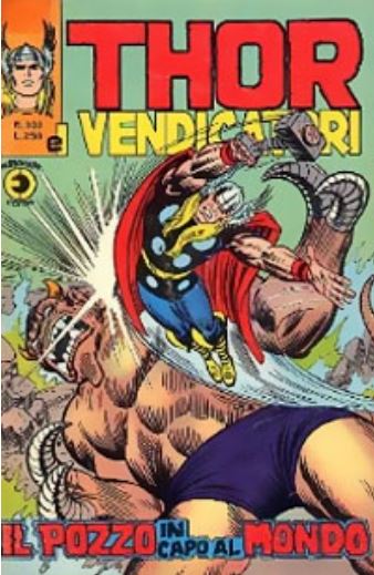 Thor (en italien : Il mitico Thor - Editoriale Corno) - tome 102 - Il pozzo in capo al mondo