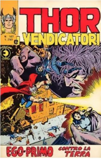 Thor (en italien : Il mitico Thor - Editoriale Corno) - tome 107 - Ego-Primo contro la Terra