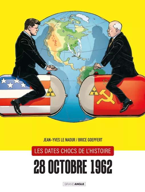 Les dates chocs de l'histoire - tome 2 - 28 octobre 1962