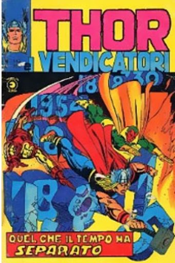 Thor (en italien : Il mitico Thor - Editoriale Corno) - tome 142 - Quel che il tempo ha separato