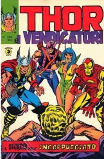 Thor (en italien : Il mitico Thor - Editoriale Corno) - tome 143 - Il segreto dell'Incappucciato