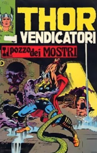 Thor (en italien : Il mitico Thor - Editoriale Corno) - tome 148 - Il pozzo dei mostri