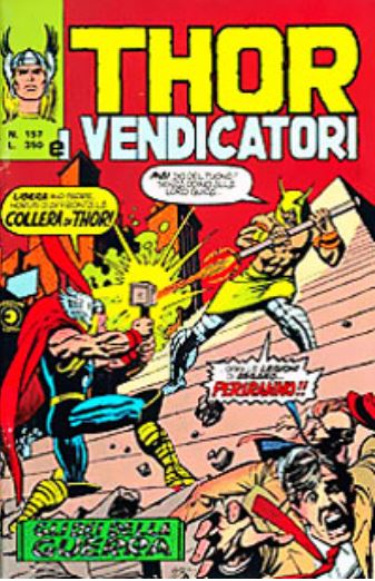 Thor (en italien : Il mitico Thor - Editoriale Corno) - tome 157 - Gli dei della guerra