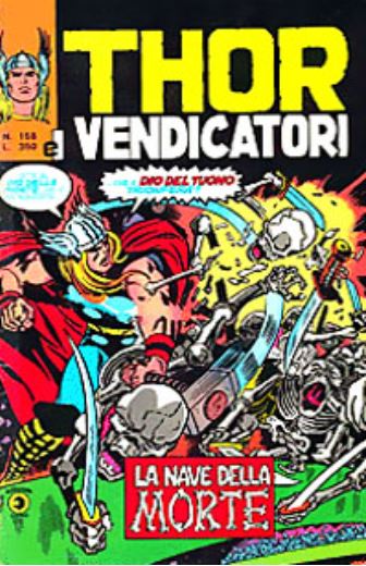 Thor (en italien : Il mitico Thor - Editoriale Corno) - tome 158 - La nave della morte
