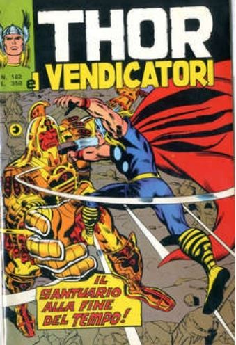 Thor (en italien : Il mitico Thor - Editoriale Corno) - tome 162 - Il santuario alla fine del tempo