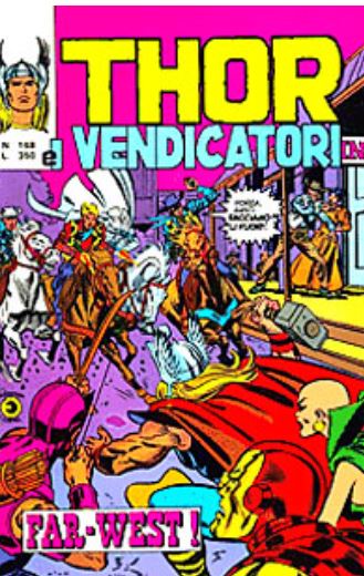 Thor (en italien : Il mitico Thor - Editoriale Corno) - tome 168 - Far-West