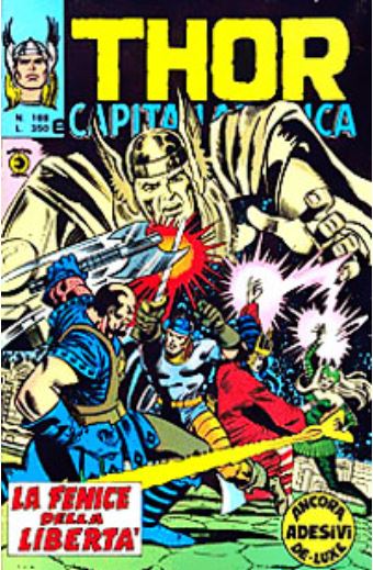 Thor (en italien : Il mitico Thor - Editoriale Corno) - tome 188 - La fenice della libertà