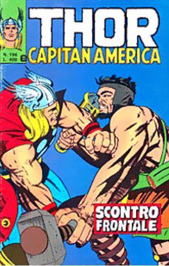 Thor (en italien : Il mitico Thor - Editoriale Corno) - tome 196 - Scontro frontale
