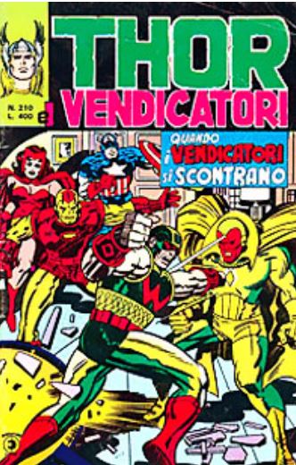 Thor (en italien : Il mitico Thor - Editoriale Corno) - tome 210 - Quando i Vendicatori si scontrano