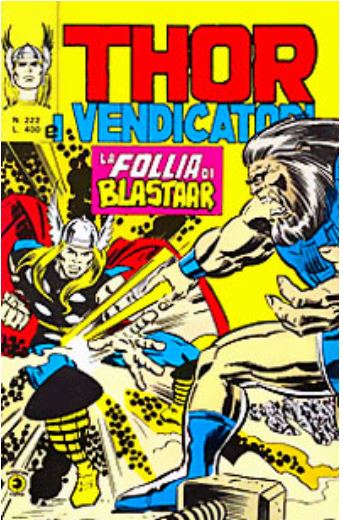 Thor (en italien : Il mitico Thor - Editoriale Corno) - tome 222 - La follia di Blastaar