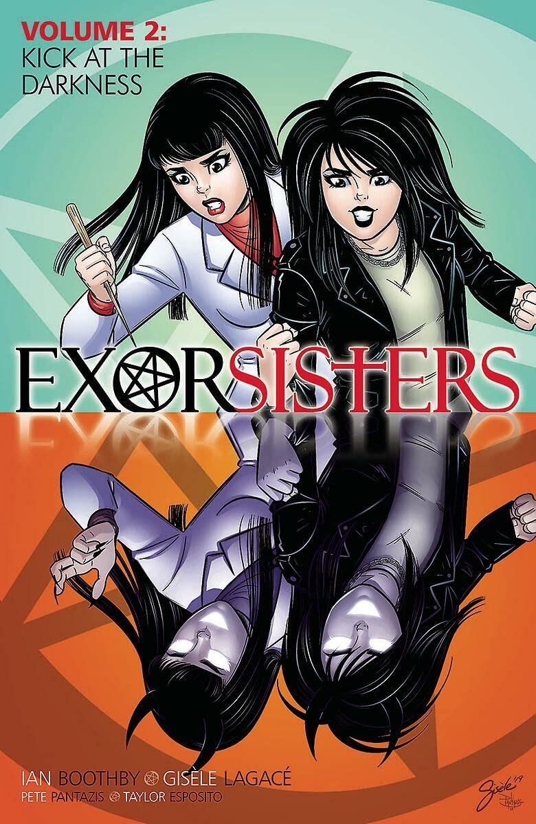 Exorsisters (2018)(V.O. anglais) - tome 2 - Exorsisters, Volume 2 : Kick At the Darkness (TPB)