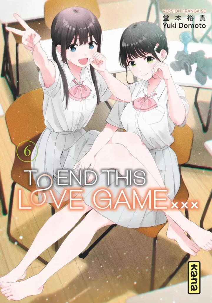 To end this love game... - tome 6 - To end this love game..., Tome 6