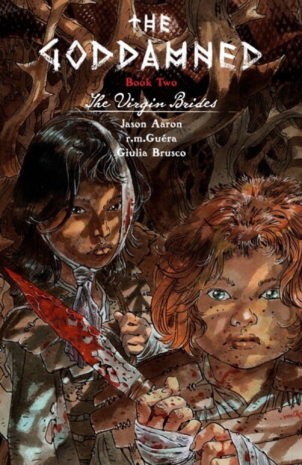 The Goddamned : The Virgin Brides (2020)(V.O. anglais) - tome 2 - The Goddamned, Book Two : The Virgin Brides (TPB)