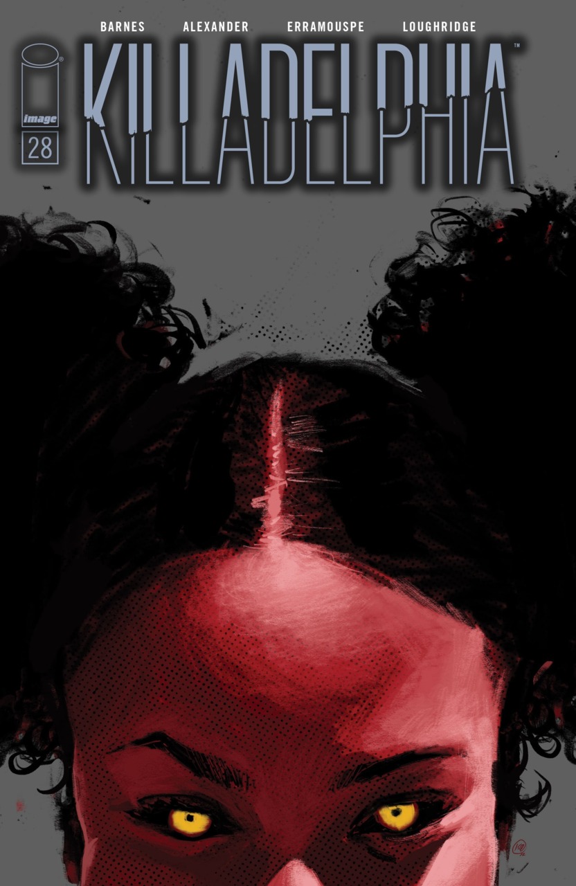 Killadelphia (2019)(V.O. anglais) - tome 28 - There's No Place Like Home Part 4 : Death of the Dream